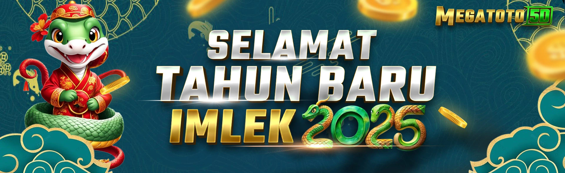 Selamat Hari Imlek 2025 Megatoto5d